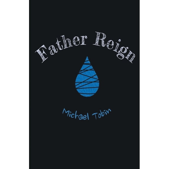 Father Reign, (Paperback)