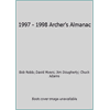 1997 - 1998 Archer's Almanac [Paperback - Used]