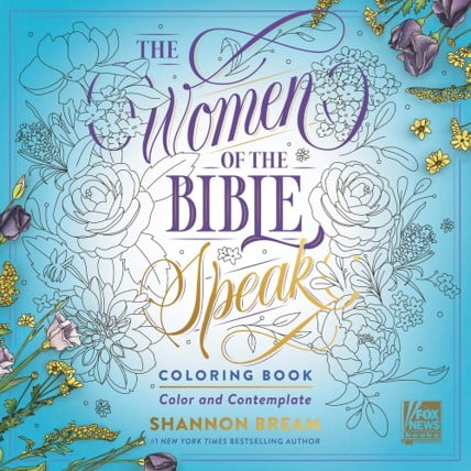 The Women of the Bible Speak Coloring Book: Color and Contemplate (Paperback)