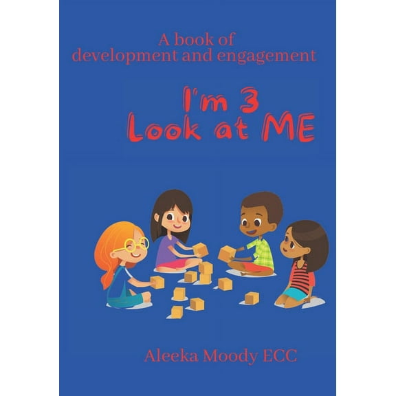 I'm 3 Look at me (Paperback)