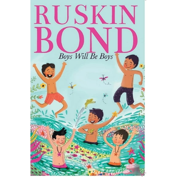 Boys Will Be Boys, (Paperback)