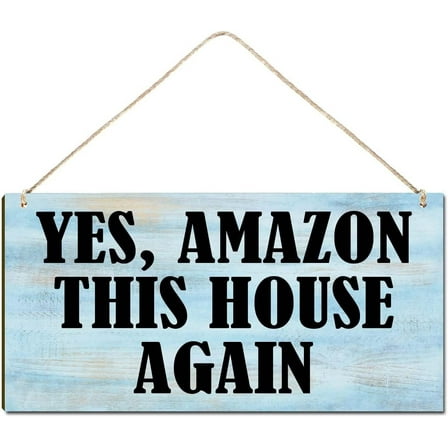 Wood Sign 10x5 Inch Wooden Welcome Sign for Front Door Funny Porch Signs Yes Amazon This House Again House Warming Gift Funny Wreaths Decorations Rustic Farmhouse Wall Sign Art Decor Novelty Gift