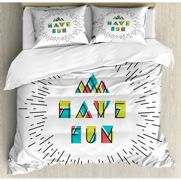 Quote Duvet Cover Set, Have Fun Motivational Inspirational Words with
