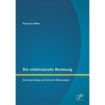Die elektronische Rechnung (Paperback)