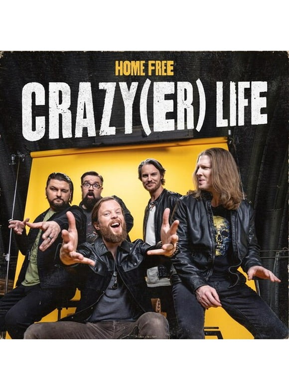 Home Free - Crazy(er) Life - Country - CD