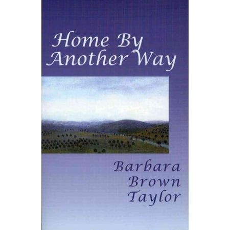 Home by Another Way