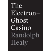The Electron-Ghost Casino (Paperback)