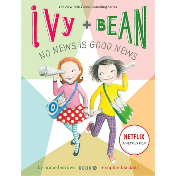 Pre-Owned Ivy and Bean No News Is Good News (Book 8) (Paperback) 1452107815 9781452107813