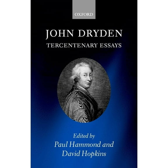 John Dryden: Tercentenary Essays, (Hardcover)