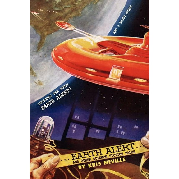 Earth Alert! and Other Science Fiction Tales, (Paperback)