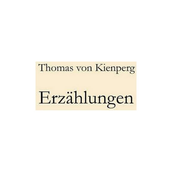 ErzÃ¤hlungen, (Paperback)