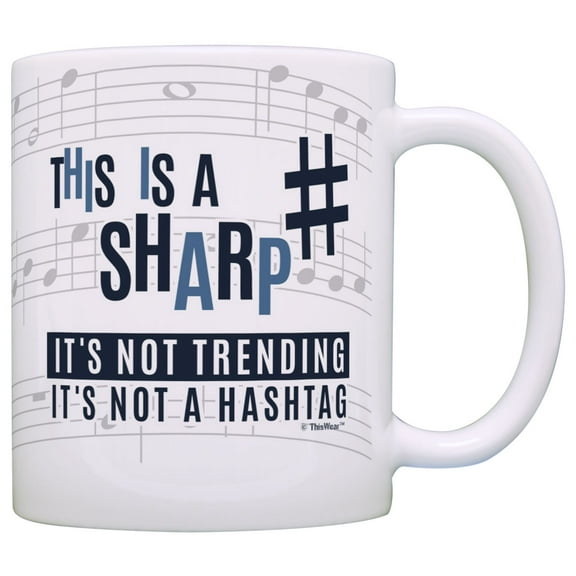 ThisWear Music Teacher Gifts This is a Sharp Not a Hashtag Funny Musician 11 ounce Coffee Mug