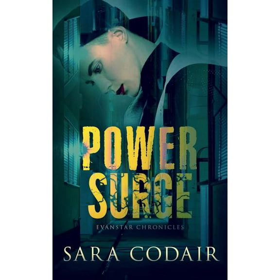 Evanstar Chronicles Power Surge, Book 1, (Paperback)