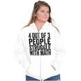 thumbnail image 4 of 4 out of 3 Struggle Math Nerd Humor Zip Up Hoodie Men's Women's Brisco Brands S, 4 of 6