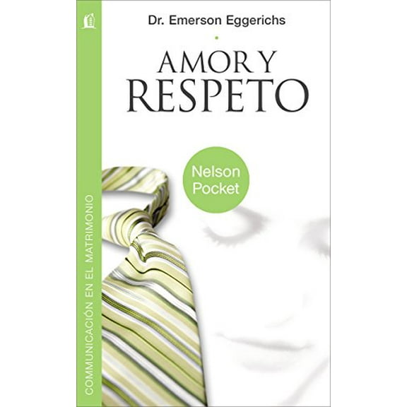Pre-Owned Amor y respeto (Spanish Edition) (Paperback) 1602555966 9781602555969
