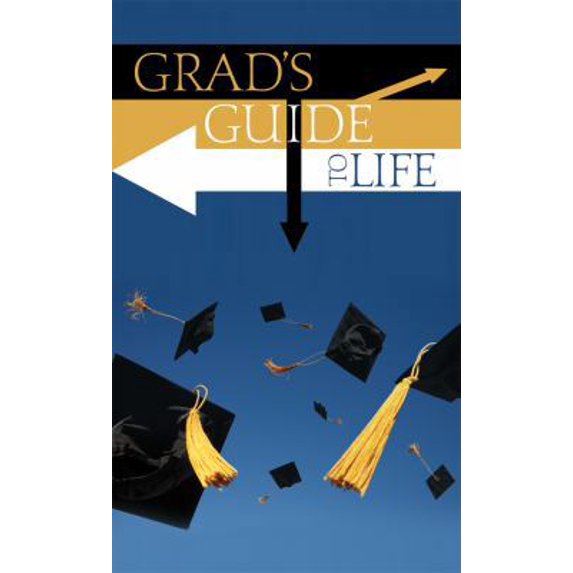 Pre-Owned Grad's Guide to Life (VALUE BOOKS) (Unknown) 1602608296 9781602608290