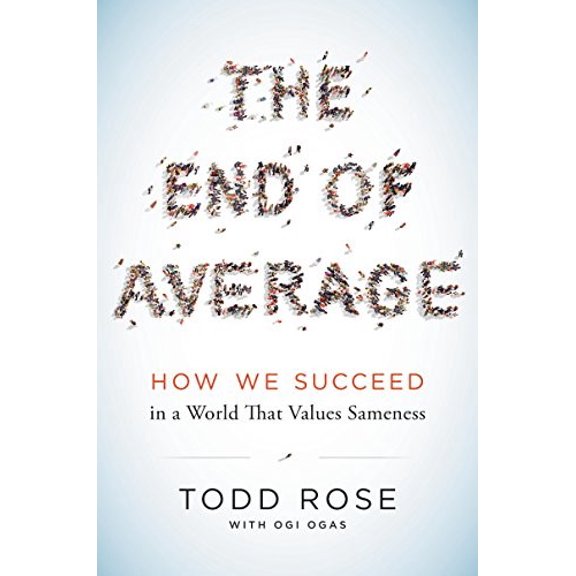 Pre-Owned The End of Average: How We Succeed in a World That Values Sameness (Hardcover) 0062358367 9780062358363