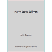 Harry Stack Sullivan [Paperback - Used]