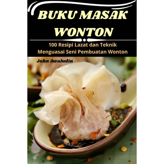 Buku Masak Wonton, (Paperback)