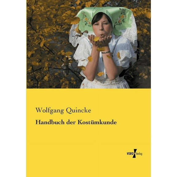 Handbuch der Kostümkunde, (Paperback)
