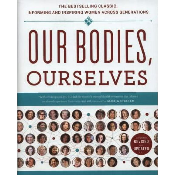 Pre-Owned Our Bodies, Ourselves 40 (Paperback 9781439190661) by Boston Women's Health Book Collective, Judy Norsigian