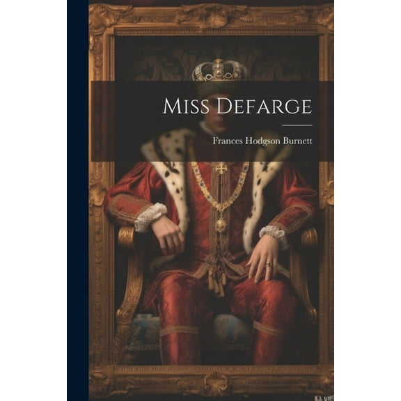 Miss Defarge (Paperback)