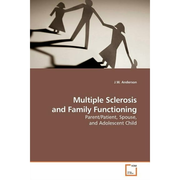 Multiple Sclerosis and Family Functioning (Paperback)