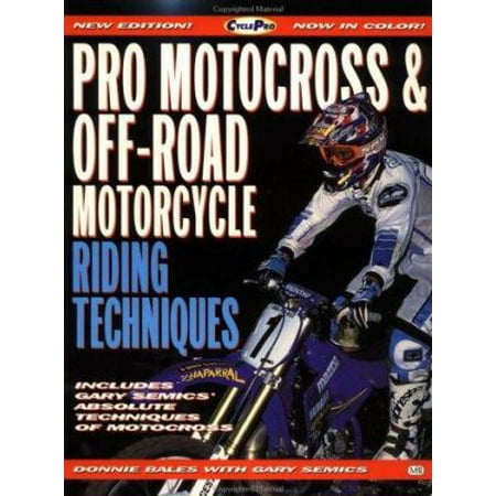 Pro Motocross and Off-Road Motorcycle Riding Techniques (Cycle Pro) [Paperback - Used]