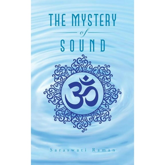 The Mystery of Sound (Paperback)