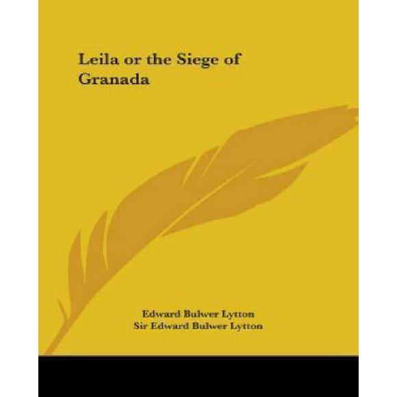 Leila Ou le Siège de Granada