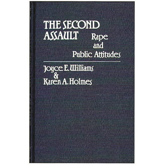 Contributions in Women's Studies The Second Assault, Book 27, (Hardcover)