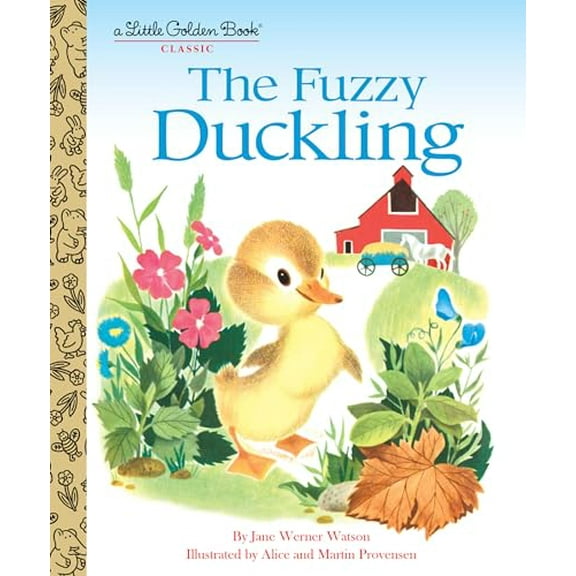 Pre-Owned The Fuzzy Duckling: A Classic Children's Book (Hardcover) 0553522132 9780553522136