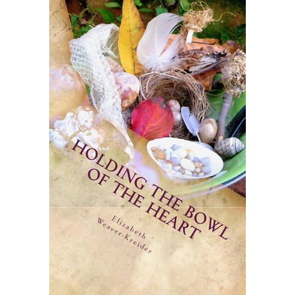 Holding the Bowl of the Heart: Poems (Paperback)