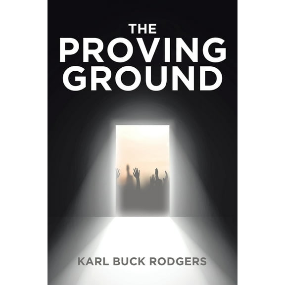 The Proving Ground, (Paperback)