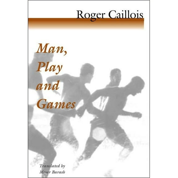 Man, Play and Games, (Paperback)