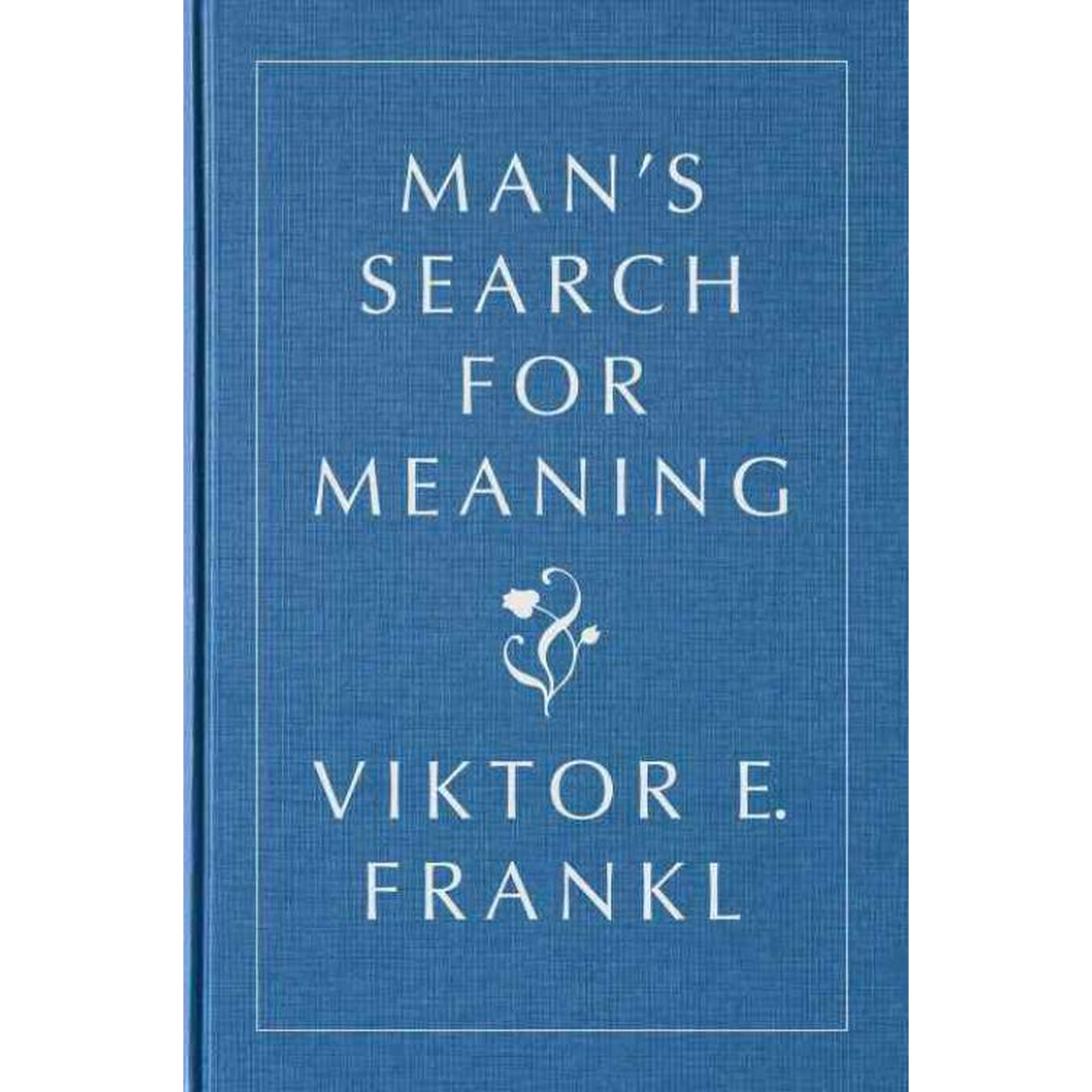 Man's Search for Meaning, Viktor E. Frankl Hardcover - Walmart.ca