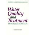 thumbnail image 1 of Pre-Owned Water Quality and Treatment: A Handbook of Community Water Supplies (Hardcover) 0070015406 9780070015401, 1 of 1