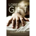 thumbnail image 1 of Cadeau de Loreena, Colleen M. Story Broché, 1 of 1