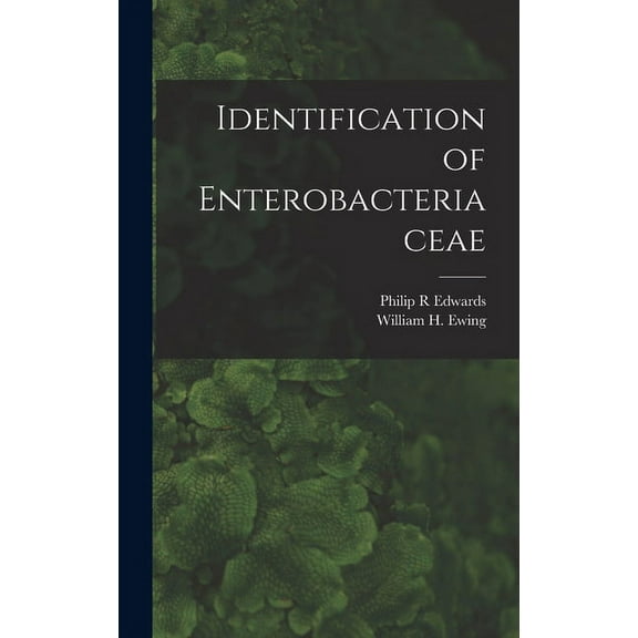 Identification of Enterobacteriaceae, (Hardcover)