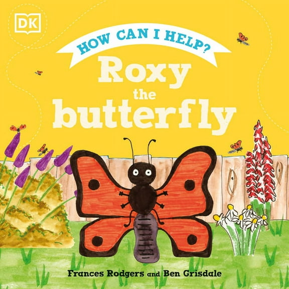 Roly and Friends: Roxy the Butterfly (Hardcover)