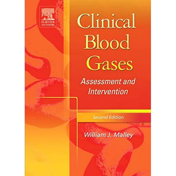 Pre-Owned Clinical Blood Gases: Assessment & Intervention (Hardcover) 072168422X 9780721684222