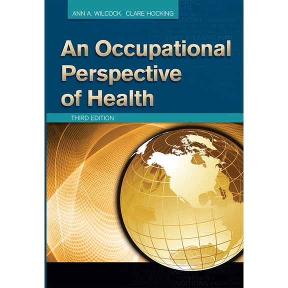 An Occupational Perspective of Health, (Hardcover)