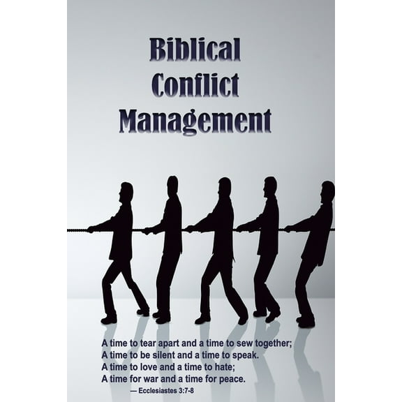 Biblical Conflict Management (Paperback)