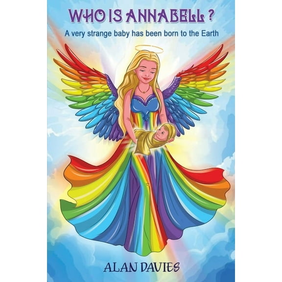 Annabell's Search for the Holism Who is Annabell?: A Short Fantasy Story Young Adults, Book 2, (Paperback)