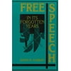 Free Speech in Its Forgotten Years, 1870-1920 [Paperback - Used]