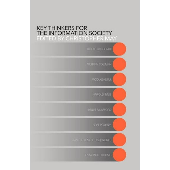 Key Thinkers for the Information Society: Volume One, (Paperback)