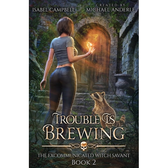 The Excommunicated Witch Savant Trouble is brewing, Book 2, (Paperback)