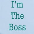 thumbnail image 2 of CafePress - I'm The Boss - Baby Light Bodysuit, Size Newborn - 24 Months, 2 of 4
