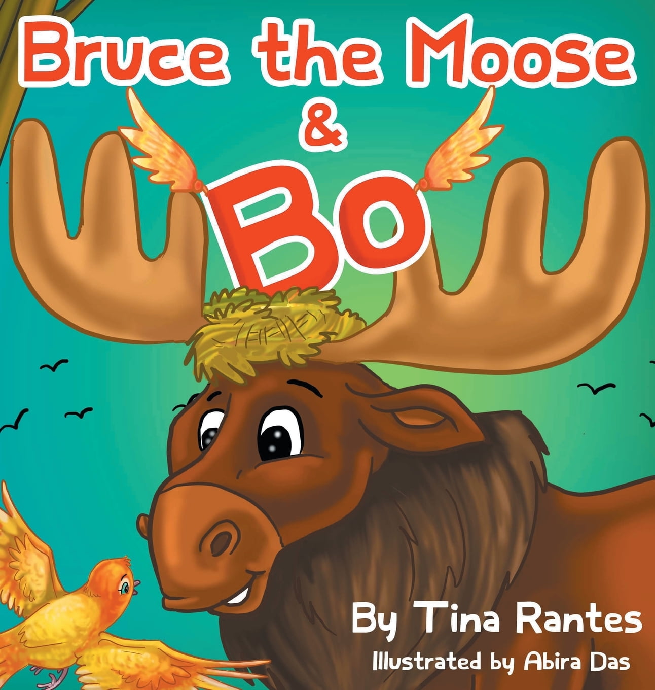Bruce the Moose and Bo (Hardcover)