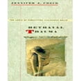 thumbnail image 1 of Traumatisme de Trahison: la Logique d'Oublier les Abus d'Enfance, 1 of 1